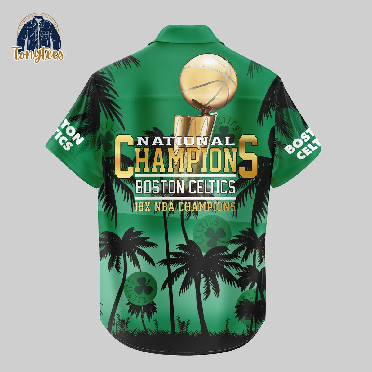 Boston Celtics National Champions 18x NBA Champions Hawaiian Shirt