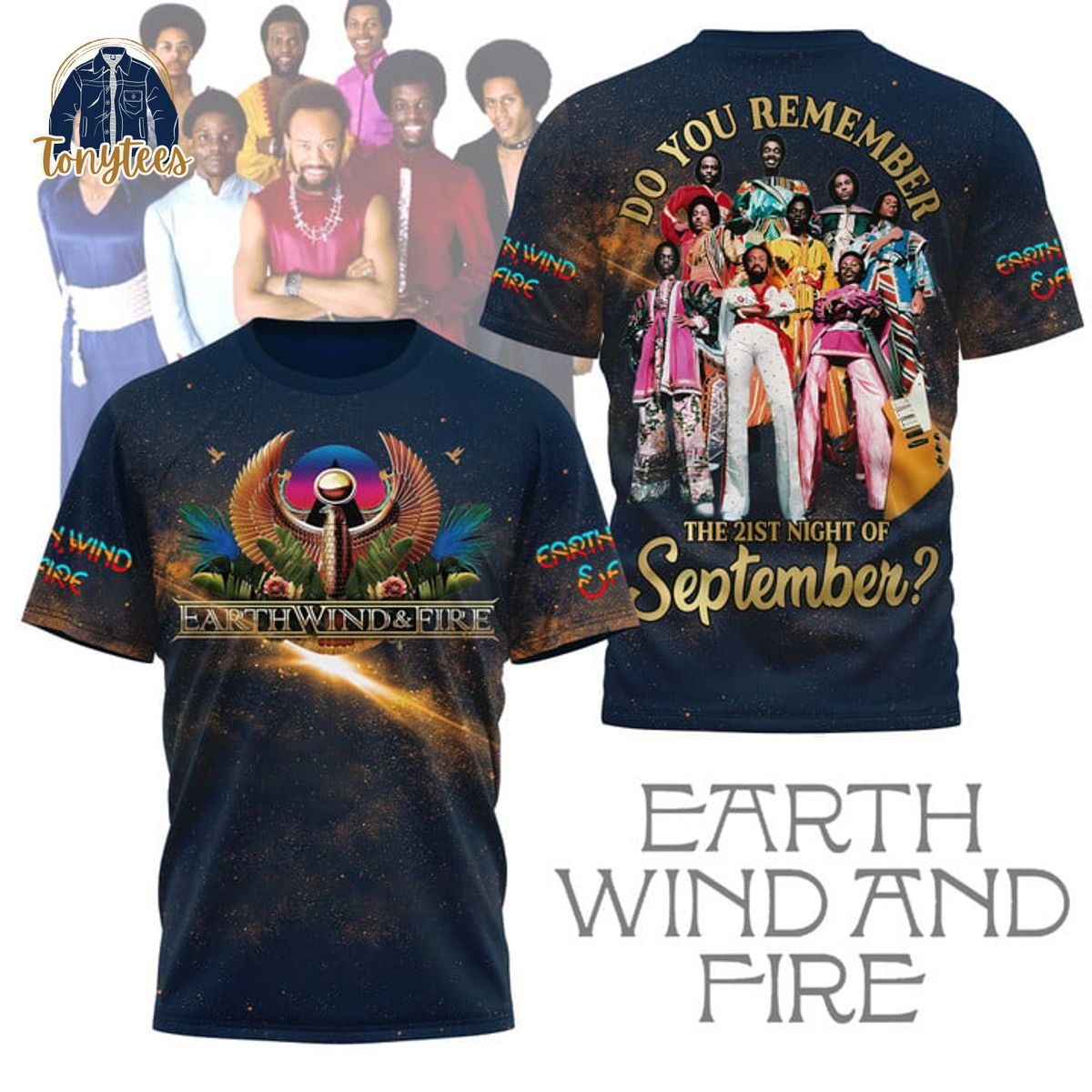 Earth Wind And Fire Do you remember the 21st night September 3d shirt