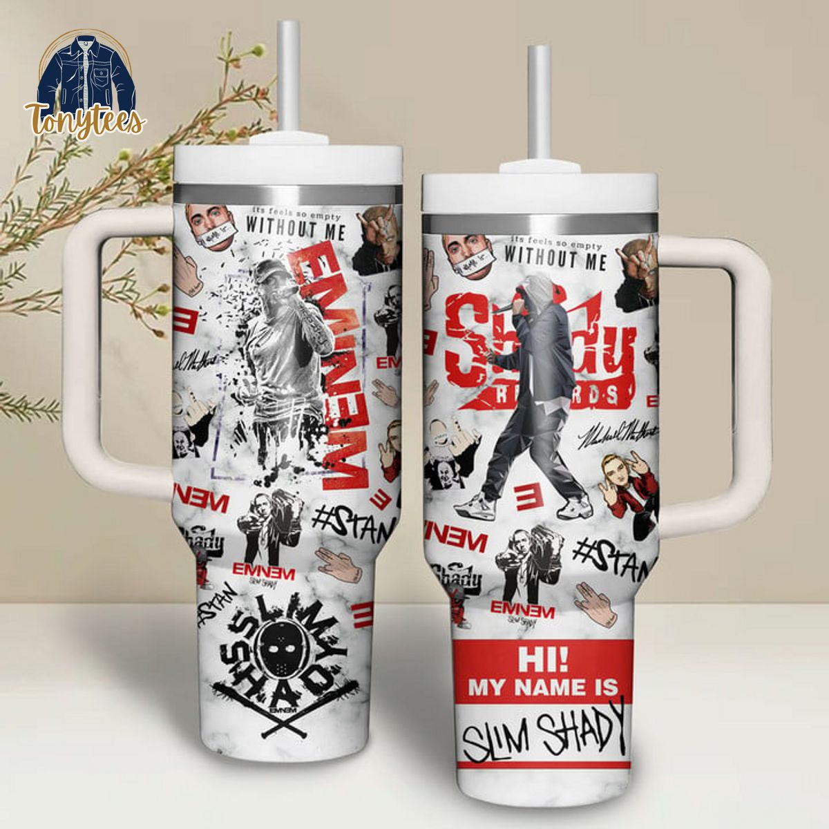 Eminem Hi My Name Is Slim Shady Stanley Cup Tumbler