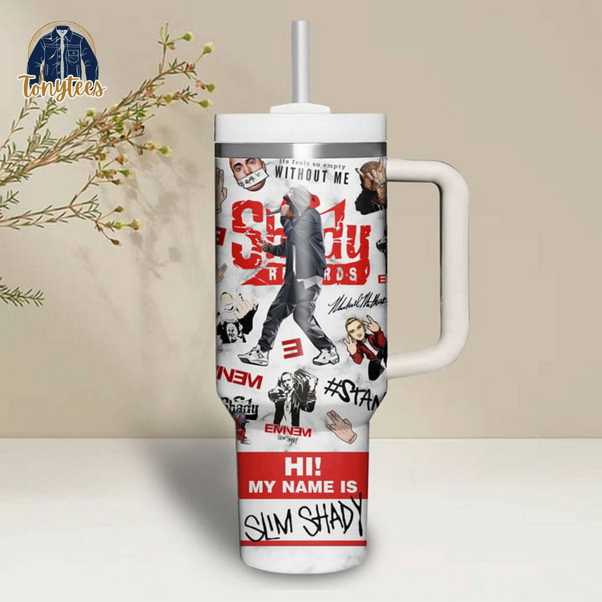 Eminem Hi My Name Is Slim Shady Stanley Cup Tumbler