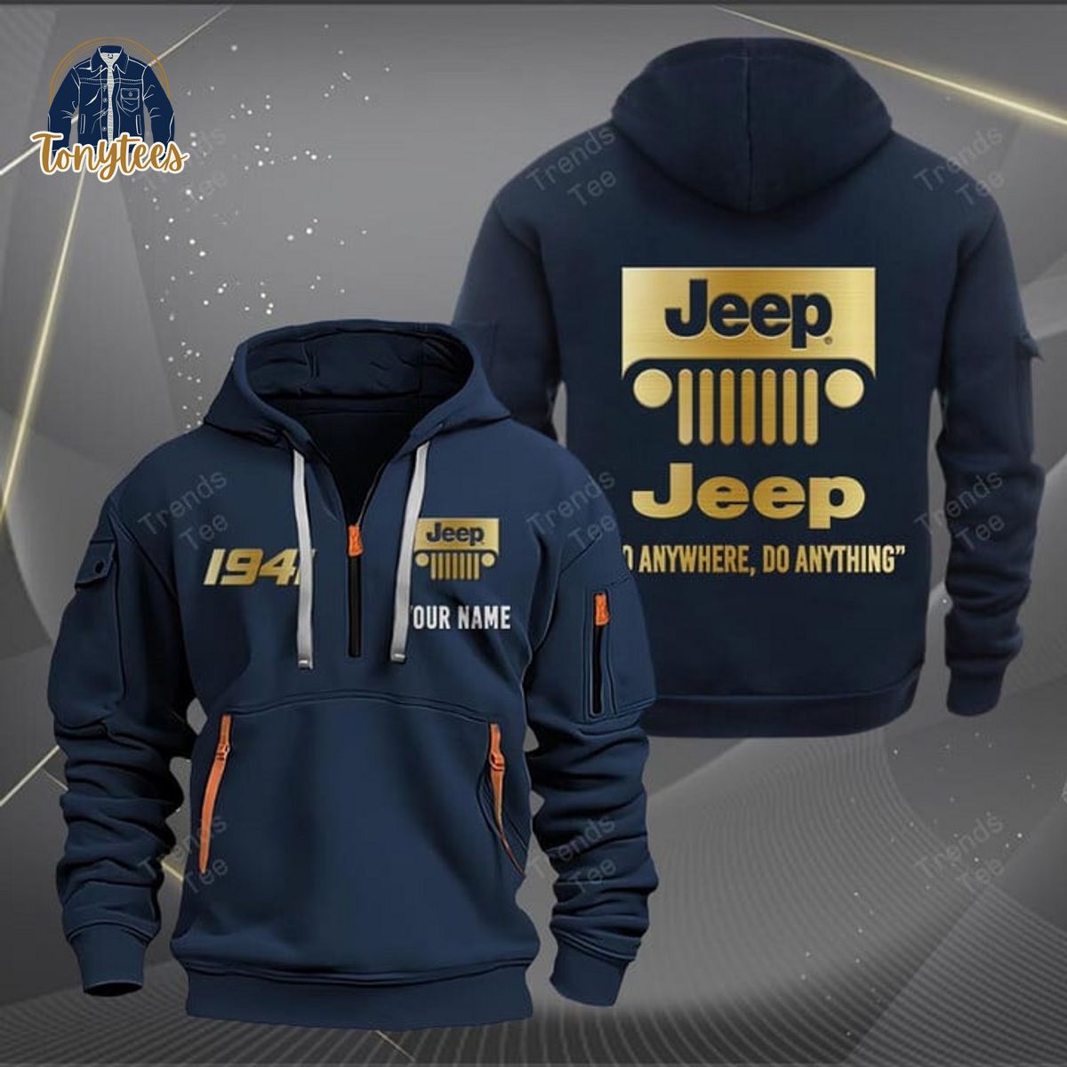 Jeep Go Any Where Do Any Thing Personalized Heavy Hoodie