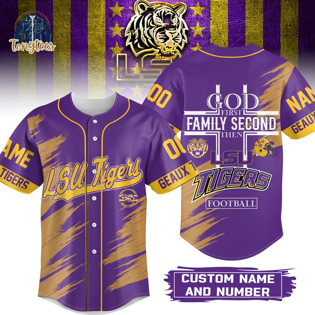 LSU Tigers God First Family Second Then LSU Tigers Personalized Baseball Jersey