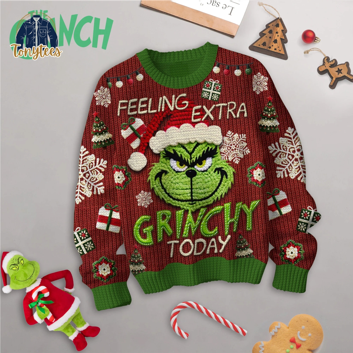 Feeling Extra Grinchy Today Ugly Christmas Sweater