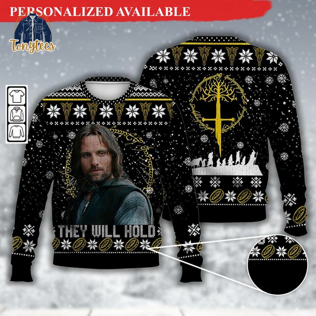 Lord Of The Ring Aragorn They Will Hold Ugly Christmas Sweater