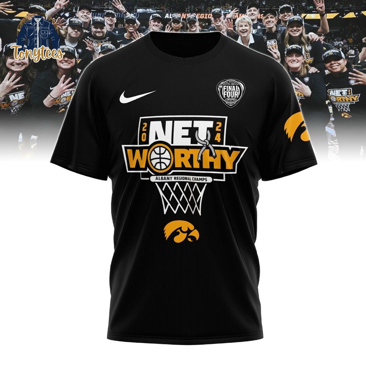 NCAA women’s final four 2024 Iowa Hawkeyes Net Worthy shirt