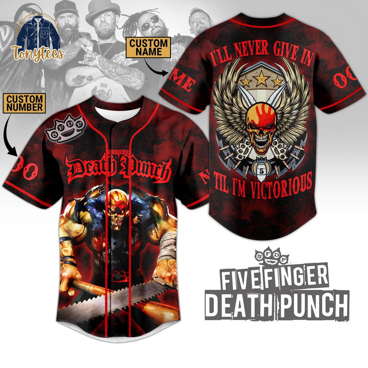 Personalized Five Finger Death Punch I’ll Never Give In Baseball Jersey