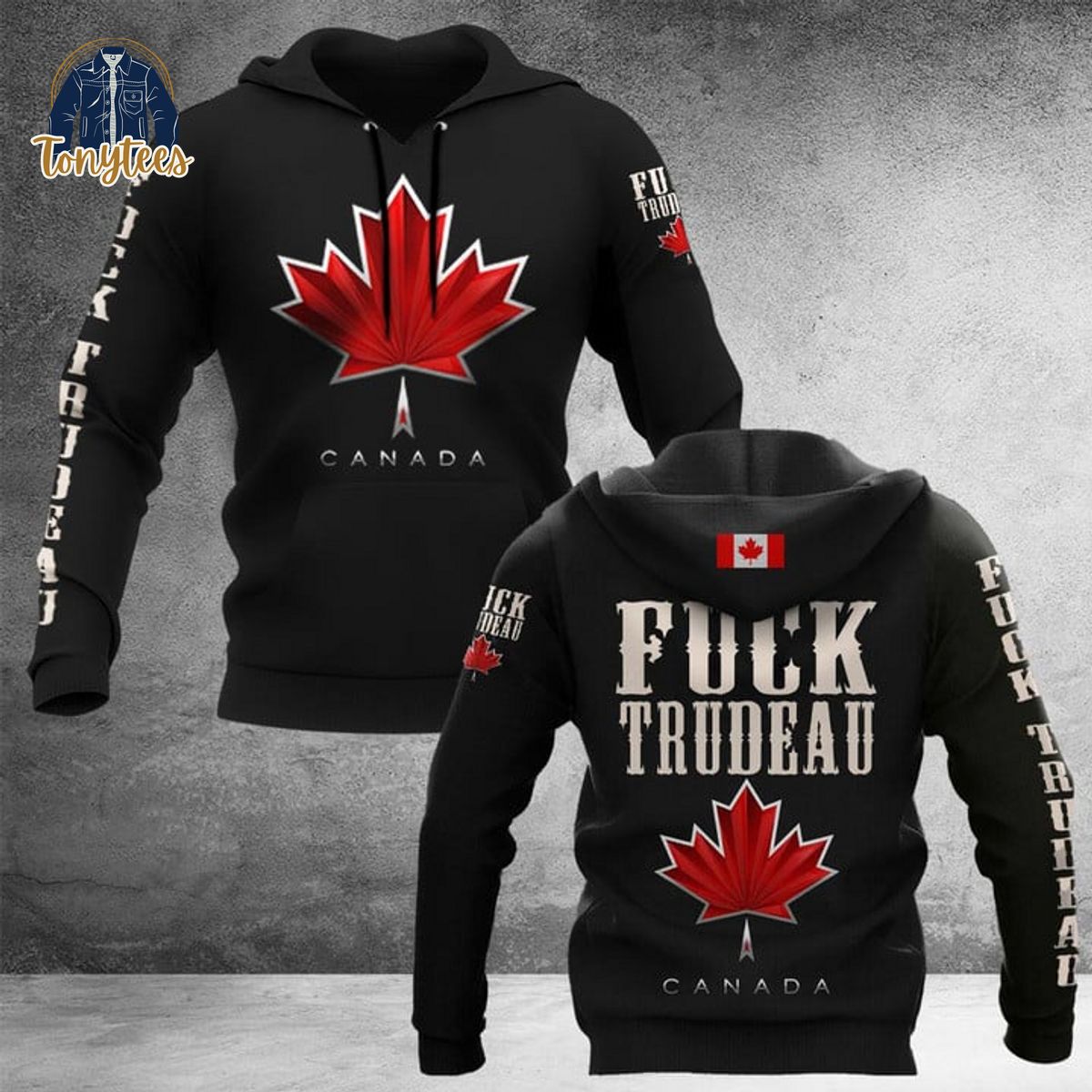 Canada Fuck Trudeau Maple Leaf Hoodie T-shirt