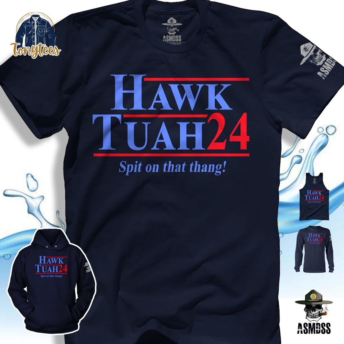 Hawk Tuah 24 Spit on that thang hoodie