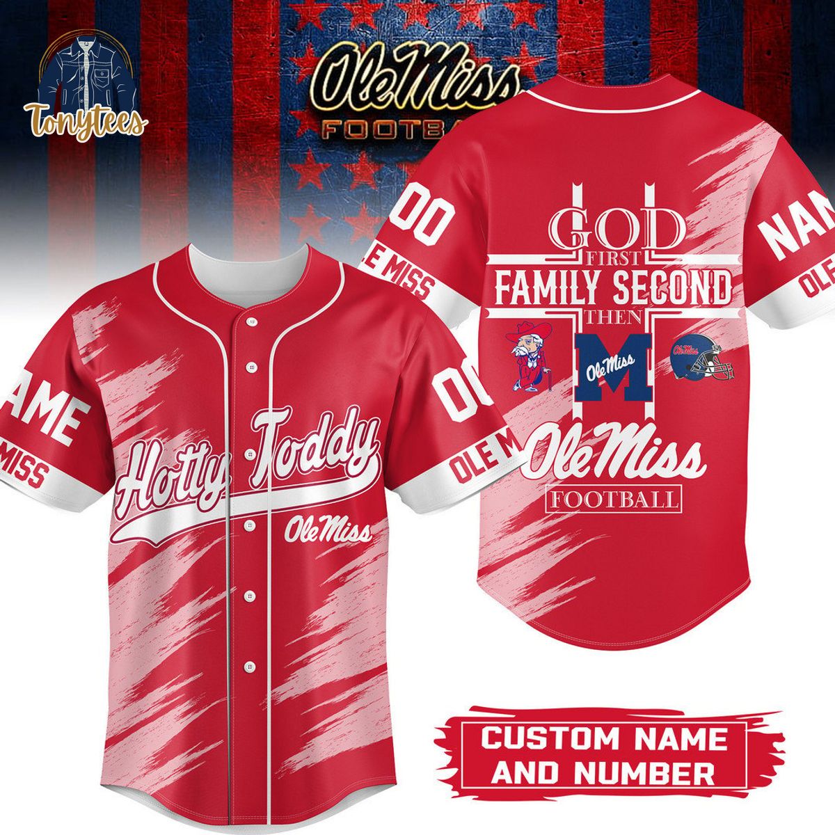 Ole Miss Rebels God First Family Second Then Ole Miss Personalized Baseball Jersey